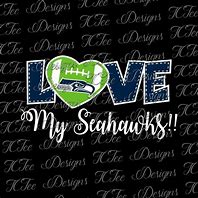 Image result for Love Seahawks