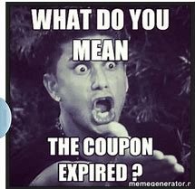 Image result for Funny Coupon Meme