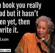 Image result for Toni Morrison Quotes About Writing