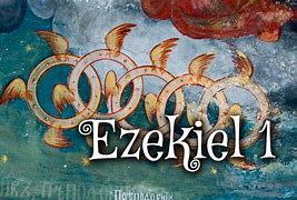 Image result for Ezekiel Chapter 1