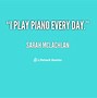Image result for Piano Sayings