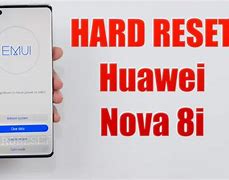 Image result for Hard Reset Huawei Nova 8