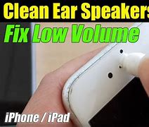 Image result for iPhone 7 Top Speaker Low Volume