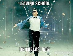 Image result for Last Day of Summer School Meme