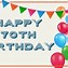 Image result for Turning 70 Birthday