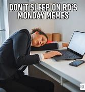 Image result for No Monday Meme