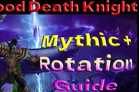 Image result for Blood Death Knight Rotation