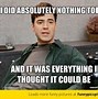 Image result for Office Space Meme Overtime