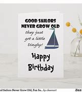 Image result for Happy Birthday to an Old Sailor