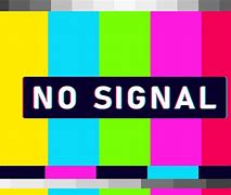 Image result for TV with No Reception