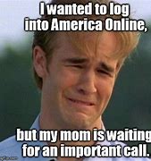 Image result for Dial-Up Internet Meme