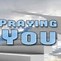 Image result for Praying for You All