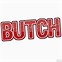 Image result for Butch Royalty