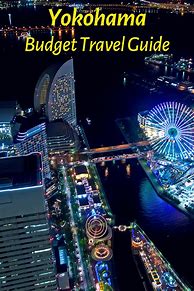 Image result for Yokohama Japan Tourism