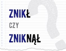 Image result for co_to_znaczy_zankl