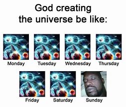 Image result for The Universe Is Speaking MEME Funny