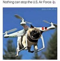 Image result for Drone Memes