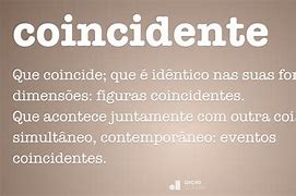 Image result for coincidente