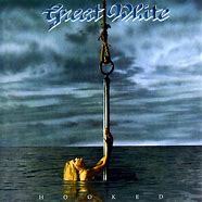 Image result for Great White Hooked Album