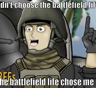 Image result for Battlefield Field Meme