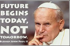 Image result for John Paul II Quotes On Mother's