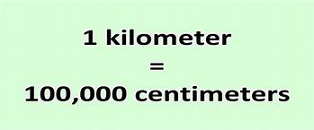 Image result for Kilometers to Centimeters