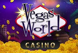 Image result for Vegas World Casino Free Slots