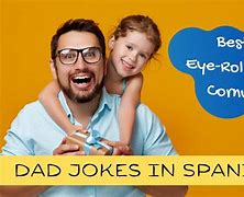 Image result for Easy Spanish Jokes