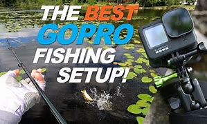 Image result for Best GoPro for Fishing