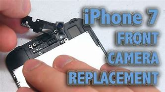 Image result for iPhone 7 Front Camera Replacement