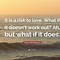 Image result for Love Risk Quotes