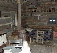 Image result for Inside Pioneer Cabin