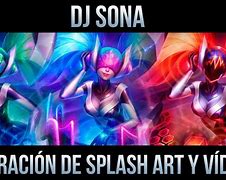 Image result for DJ Sona Splash Art