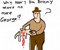 Image result for Dead Rabbit Lenny Meme
