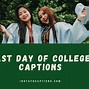 Image result for Last Day of College Quotes