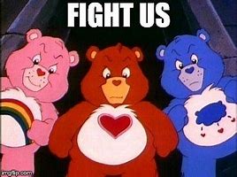 Image result for Death of Care Bear Meme