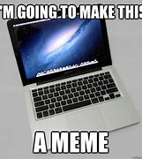 Image result for Re-Imaging MacBook Meme