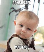 Image result for Mad Baby Face Meme