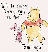 Image result for Piglet and Pooh Bear Quotes