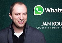 Image result for WhatsApp CEO