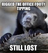 Image result for AFL Tipping Memes