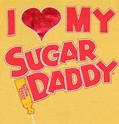 Image result for Quotes About Sugar Daddies