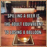 Image result for Beer Quote Meme