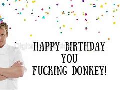 Image result for Gordon Ramsay Birthday Meme