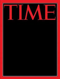 Image result for Time Magazine Blank Cover Template