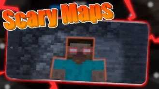Image result for The Scariest Minecraft Map Mcpe