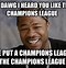 Image result for Champion MEME Funny