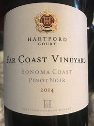Image result for Hartford Hartford Court Pinot Noir Far Coast