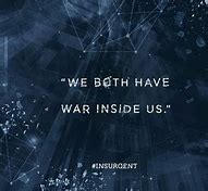 Image result for Insurgent Quotes