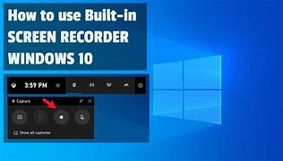Image result for Windows Built in Screen Recorder